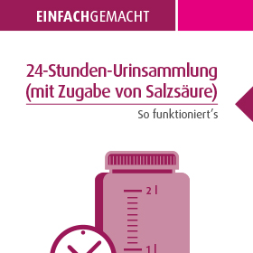 24-Stunden-Urinsammlung (mit Zugabe von Salzsäure)